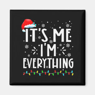 Aimant J'ai tout ce que je veux pour Noël C'est moi que j