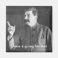 J'ai un goulag pour ce Joseph Stalin Meme