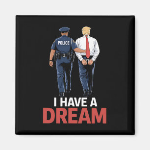 Aimant J'ai un rêve drôle Trump Police Citation Citation