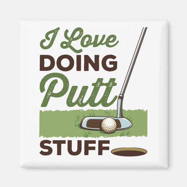 Aimant J'Aime Faire Putt Stuff Funny Golf Putting (Devant)