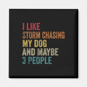 Aimant J'aime la chasse aux tempêtes avec mon chien et pe