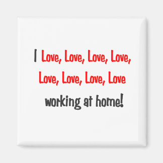 Aimant J'aime l'amour travailler à la maison