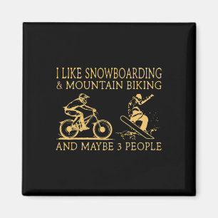 Aimant J'Aime Le Snowboard Et Le VTT Et Peut-Être