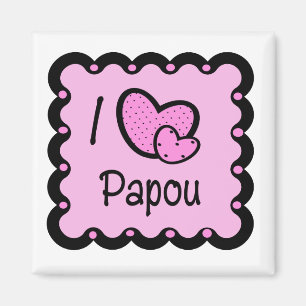 Aimant J'aime le T-shirt mignon de Papou