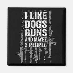 Aimant J'Aime Les Canons À Chiens Et Peut-Être Trois Pers