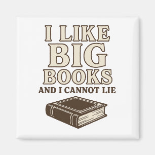 Aimant J'aime les grands livres et je ne peux pas mentir 