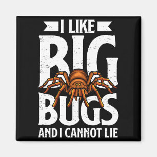 Aimant J'aime les gros insectes et je ne peux pas mentir