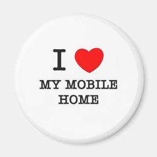 Aimant J'aime ma maison mobile