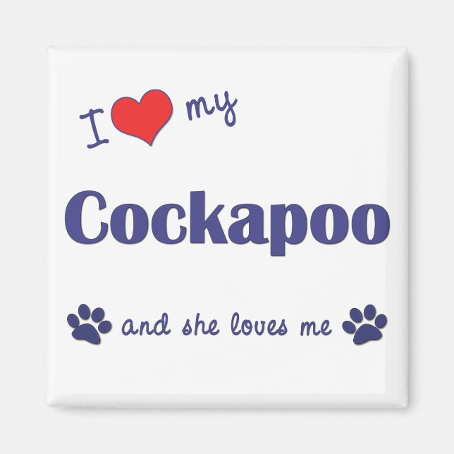 Aimant J'Aime Mon Cockapoo (Chien Féminin) (Devant)