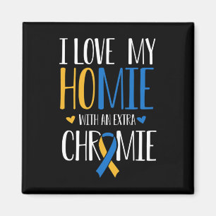 Aimant J'Aime Mon Homie Avec Un Syndrom De Chromie Supplé