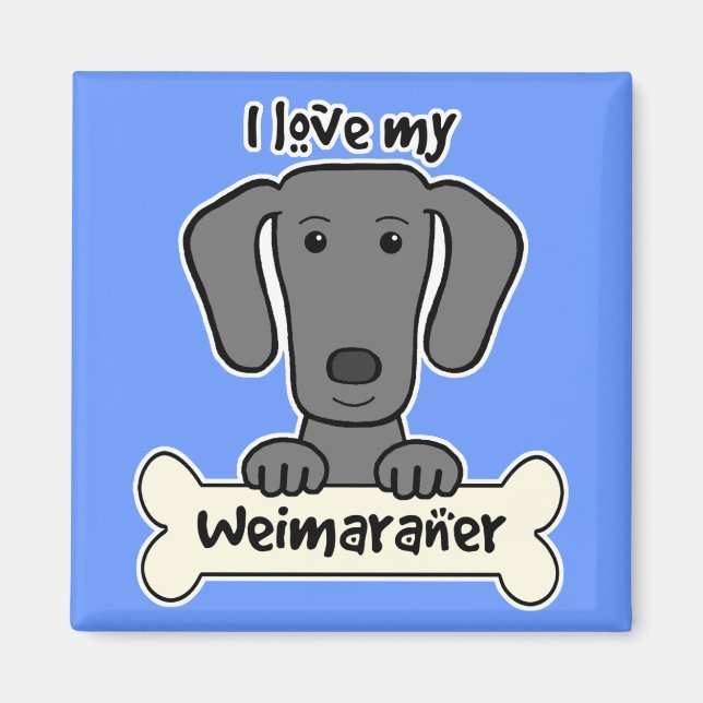 Aimant J'aime mon Weimaraner (Devant)