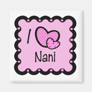 Aimant J'Aime Nani Cute T-Shirt
