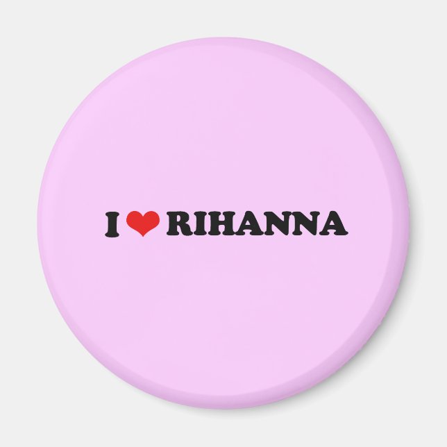 AIMANT J'AIME RIHANNA / JE COEUR RIHANNA (Devant)