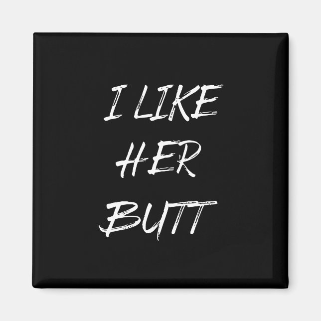 Aimant j'aime son derrière (Devant)