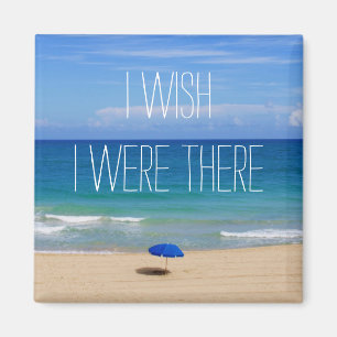 Aimant J'Aimerais Être Là - Parapluie De Plage Bleue