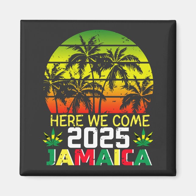 Aimant Jamaïque 2025 Nous venons Carré (Devant)