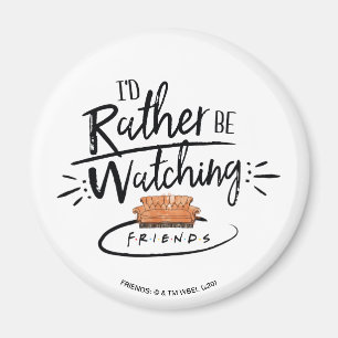 Aimant J'aurais préféré regarder FRIENDS™