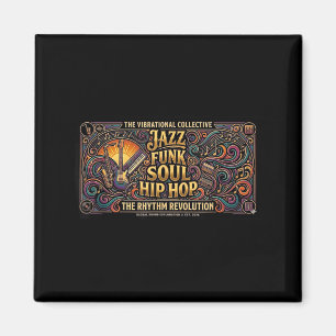 Aimant Jazz funk soul hip hop collectif vibrationnel