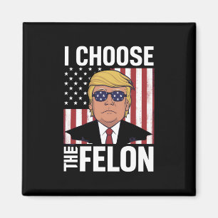 Aimant Je Choisis Le Patriote Républicain Felon Trump 202