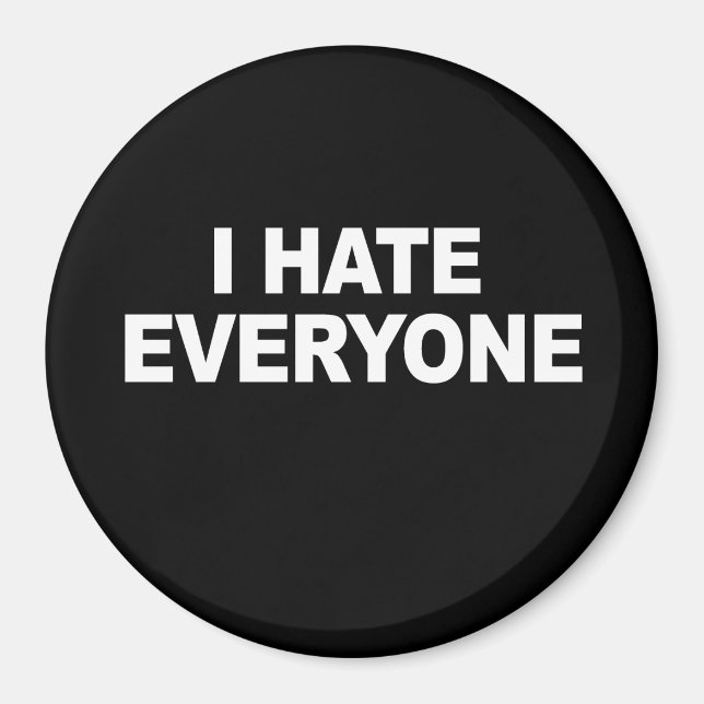 Aimant JE DÉTESTE TOUS LES T-shirts (Devant)