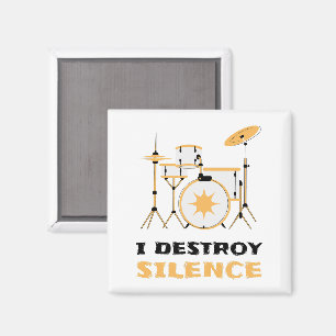 Aimant Je Détruis le Silence Batteur Drôle