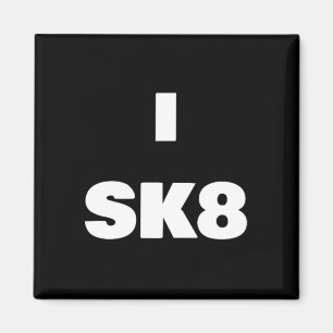 Aimant Je fais du Sk8 ! T-shirt de skateboard pour garçon