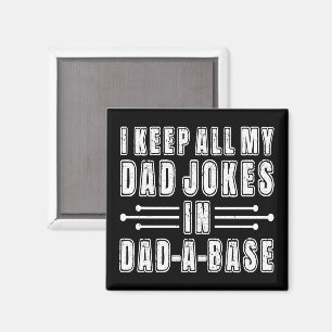Aimant Je garde toutes mes blagues de papa dans une base 