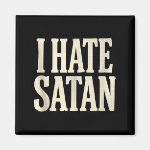 Aimant Je hais Satan