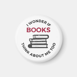 Aimant Je Me Demande Si Les Livres Pensent À Moi Aussi -