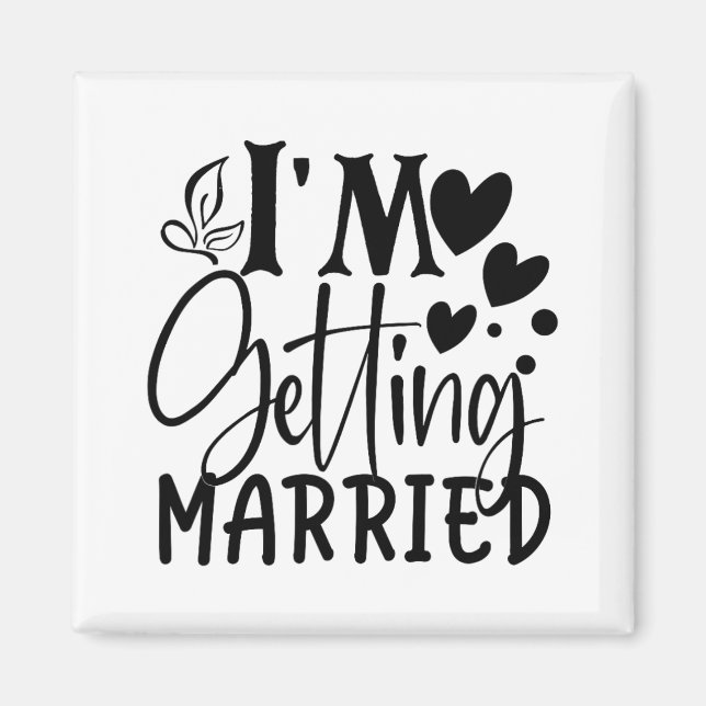 Aimant Je me marie Amour Mariage engagé Marié (Devant)