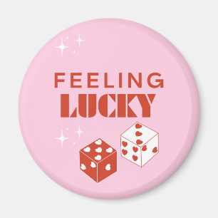 Aimant Je Me Sens Lucky, Lucky Girl, Luckiest Girl, Rose
