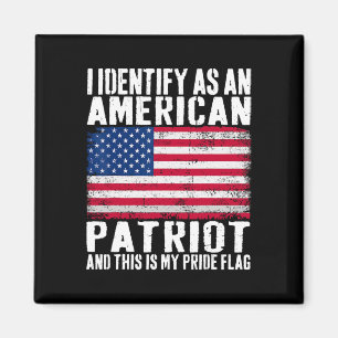 Aimant Je m'identifie comme un patriote américain, c'est 