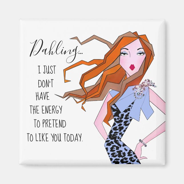 Aimant "Je n’ai pas l’énergie de prétendre vous aimer..." (Devant)