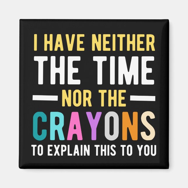 Aimant je n'ai ni le temps ni les crayons pour expliquer (Devant)