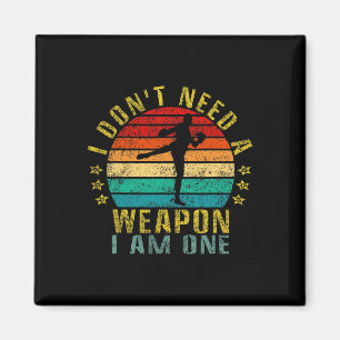 Aimant Je n'ai pas besoin d'une arme, j'en suis une drôle