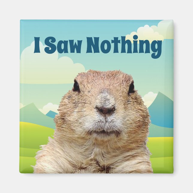 Aimant Je n'ai rien vu le jour de la marmotte (Devant)