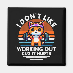 Aimant Je n'aime pas faire de l'exercice parce que ça fai