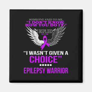 AIMANT JE N'AVAIS PAS EU DE CHOIX EPILEPSY WARRIOR T SHIR