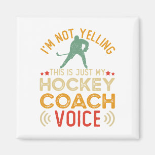 Aimant Je Ne Crie Pas C'est Juste Ma Voix De Coach De Hoc