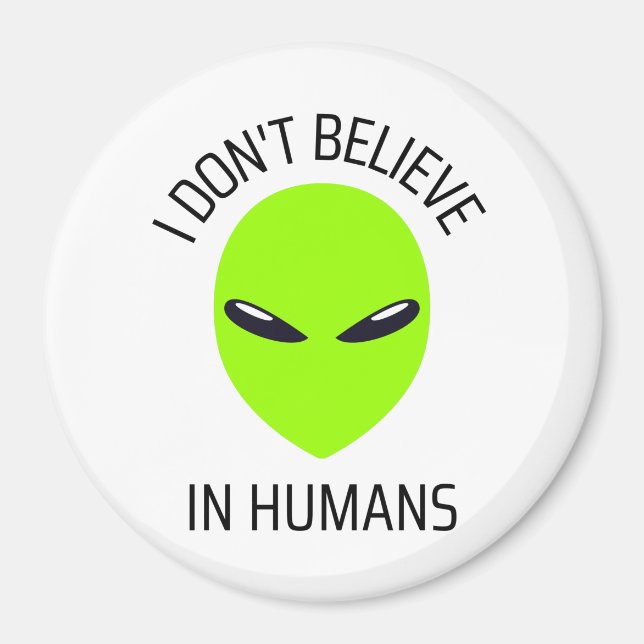 Aimant Je ne crois pas aux humains (Devant)