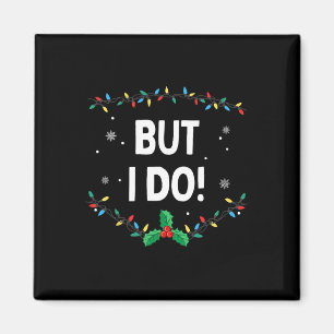 Aimant Je ne fais pas correspondre les tenues de Noël, ma