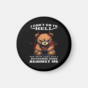 Aimant Je ne peux pas aller en enfer, le diable a encore