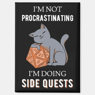 Aimant Je ne procrastine pas, je fais des quêtes secondai