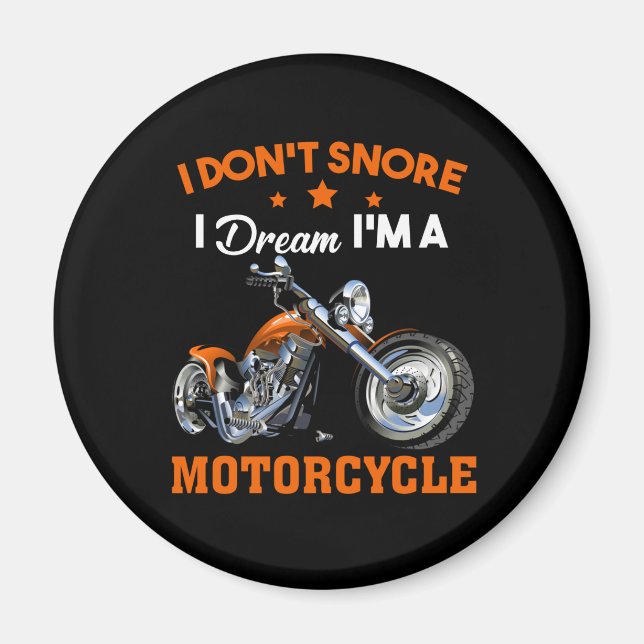 Aimant Je ne ronfle pas Je rêve Je suis une moto (Devant)