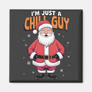 Aimant Je ne suis qu'un type de frisson Mème Noël drôle 2