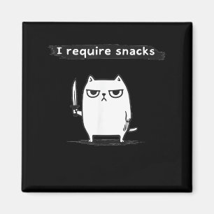 Aimant Je nécessite des collations Chat Angry Drôle Mème