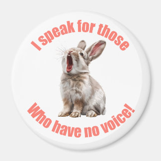 Aimant Je parle pour ceux qui n'ont pas de lapin vocal