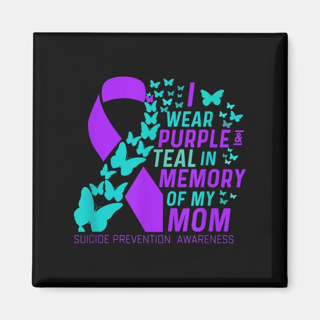 Aimant Je Porte Le Violet Et Turquoise Pour Mes Moms Suic (Devant)