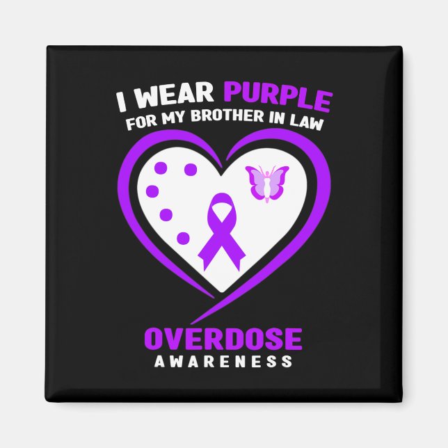 Aimant Je Porte Le Violet Pour Mon Frère En Droit Surdose (Devant)