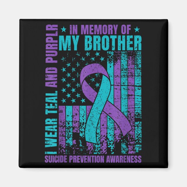 Aimant Je Porte Turquoise Et Violet Pour Mon Frère Suicid (Devant)
